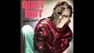 'Quiet Riot - Metal Health/Cum On Feel The Noize'