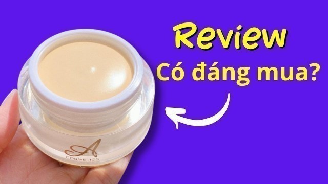 'Review kem Face Pháp A cosmetic chi tiết - Kem dưỡng da siêu trắng mịn'