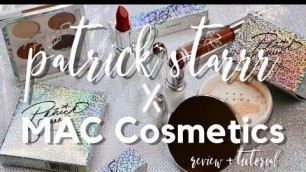 'Patrick Starrr x MAC Cosmetics Review + Tutorial | KelseeBrianaJai'