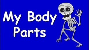 'Learning Body Parts - Kids Vocabulary - Parts of Body'