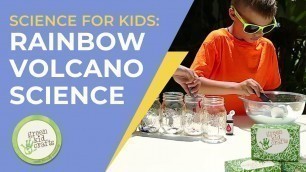 'Science for Kids! Rainbow Volcano Science'