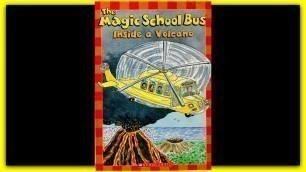 'THE MAGIC SCHOOL BUS \"INSIDE A VOLCANO\" - Read Aloud Storybook for kids, children'