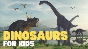 'Dinosaurs for Kids | Learn about Dinosaur History, Fossils, Dinosaur Extinction and more!'