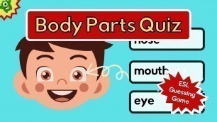 'Body Parts Quiz ESL Game'