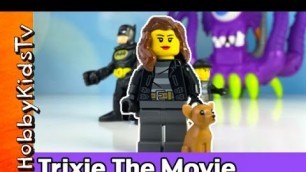'HobbyTrixie The Movie Volume 1 with Lego Fun by HobbKids'