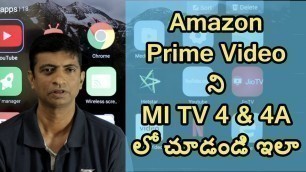 How to Play Amazon Prime Video on MI TV 4 & 4A in Telugu