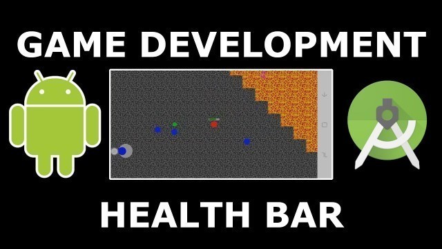 'Ep. 09 - Health Bar | Android Studio 2D Game Development'