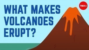 'Volcanic eruption explained - Steven Anderson'