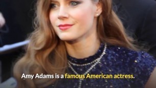 Amy Adams Biography
