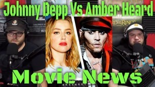 Johnny Depp and Amber Heard as if it couldn’t get any crazier! Movie news episode