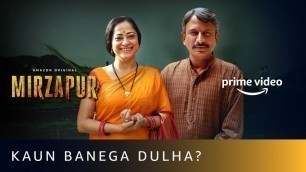 Kaun Banega Dulha ? | Mirzapur x Bandish Bandits | Amazon Prime Video