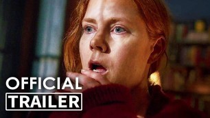 THE WOMAN IN THE WINDOW Trailer (Thriller, 2020) Amy Adams,  Julianne Moore,  Gary Oldman