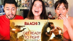 'GET READY TO FIGHT RELOADED | Baaghi 3 | Tiger Shroff | Shraddha Kapoor | Music Video Reaction'