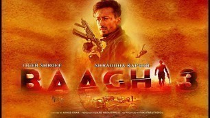 'BAAGHI 3 : Official Trailer | Tiger Shroff | Riteish Deshmukh | Shraddha Kapoor | Interesting Facts'