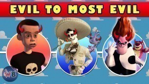 Pixar Villains: Evil to Most Evil