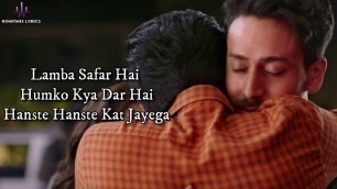'Tujhe Rab Mana (LYRICS) - Baaghi 3 | Tiger Shroff, Shraddha Kapoor | Rochak Kohli Feat. Shaan'