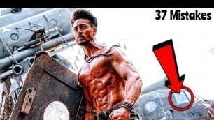 '37 Mistakes In Baaghi 3 - Many Mistakes In \"Baaghi 3\" Full Hindi Movie - Tiger Shroff'