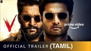 V Movie Trailer Reaction Tamil, Nani, Sudheer Babu, Nivetha Thomas, Amazon Prime, Annachi Tv 2020