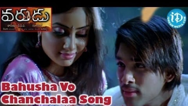 'Varudu Movie Songs - Bahusha Vo Chanchalaa Song - Allu Arjun - Bhanusri Mehra - Arya'
