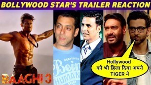 'Baaghi 3: Official Trailer | Bollywood Star\'s Amazing Reaction | Tiger Shroff, Shraddha, Riteish,'