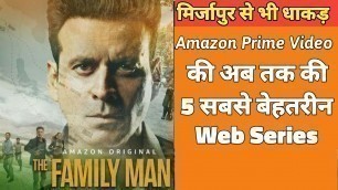 Top 5 Best Web Series By Amazon Prime Video | Mirzapur | Movies Nagar