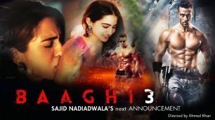 'Baaghi 3 Update | Sara Ali Khan To Romance With Tiger Shroff'