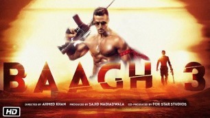 'BAAGHI 3 Official trailer |  INTERESTING FACTS | Tiger Shroff | Akshay Kumar | Ahmed Khan | Sajid'