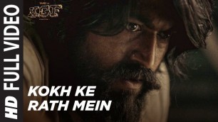 'Kokh Ke Rath Mein Full Video |  KGF Chapter 1 | Yash | Srinidhi Shetty | Tanishk Bagchi| Ravi B'