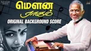 'Mouna Ragam Original Background Score | Mouna Ragam OST | Ilaiyaraaja BGMs | Ilaiyaraaja Official'