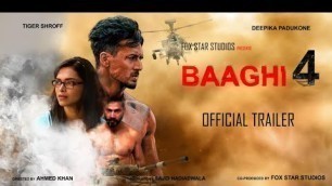 'Baaghi 4 : Official Trailer | Tiger Shroff |Shraddha|Riteish|Sajid N | Ahmed Khan | Concept Trailer'