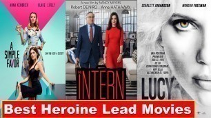 The 10 Best Heroine Lead Movies - IMDb Ratings | All Time Favorite