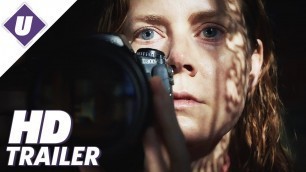 The Woman in the Window (2020) - Official Trailer | Amy Adams, Gary Oldman, Julianne Moore