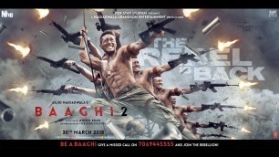 'Baaghi 2 FULL MOVIE fact | Tiger Shroff | Disha Patani | Sajid Nadiadwala | Ahmed Khan'