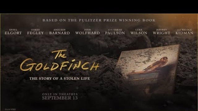 THE GOLDFINCH Movie Review - Ansel Elgort, Oakes Fegley, Nicole Kidman