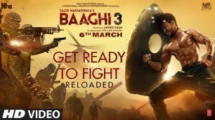 'Get Ready to Fight Reloaded | Baaghi 3 | Tiger Shroff, Shraddha Kapoor | Pranaay, Siddharth Basrur'