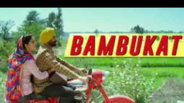 'Bambukat | Title Song | Ammy Virk | Releasing On 29th July 2016'