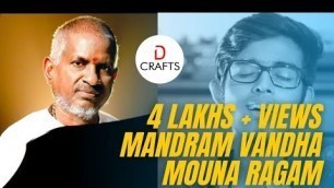 'Mandram Vantha - Mouna Ragam | Ilayaraja | Synergy The Band | D Music'