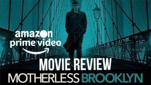 Cinema Madness | Motherless Brooklyn Movie Review | Amazon Prime Video Movies | Episode 96 | MrLokal