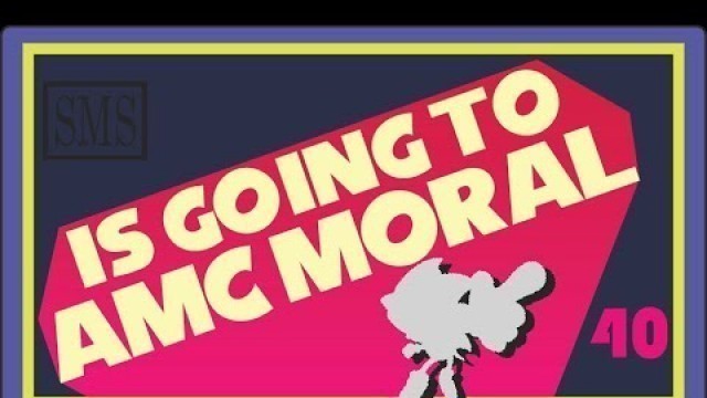 Is Going To AMC Moral? - The Sonic Movie Show #40