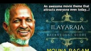 'Ilayaraja/ mouna ragam movie theme'