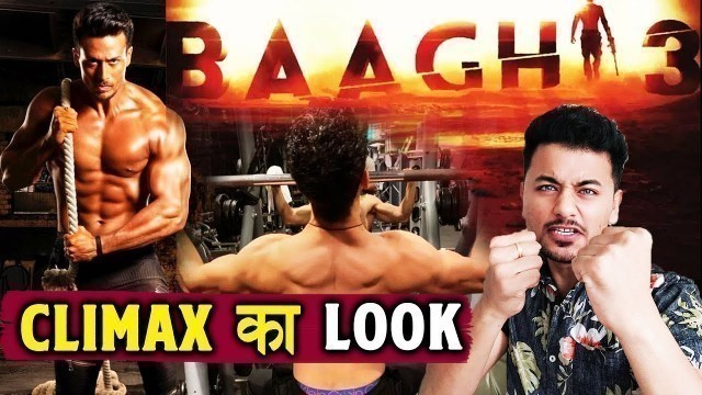 'BAAGHI 3 CLIMAX | Tiger Shroff का खूंखार Look आया सामने | Sharddha Kapoor'