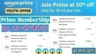 Amazon Prime Membership Free For 1 Year (Amazon Youth Offer)
