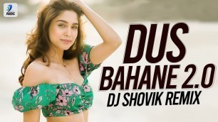 'Dus Bahane 2.0 (Remix) | DJ Shovik | Tiger Shroff | Shraddha Kapoor | Baaghi 3'