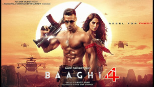 'Baaghi 4 Full Movie facts HD |Tiger Shroff | Shraddha | Riteish | Ahmed Khan | 2022'
