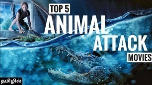 Top 5 Hollywood Animal Attack Movies in Tamil Dubbed | Best Hollywood movies in Tamil | Playtamildub