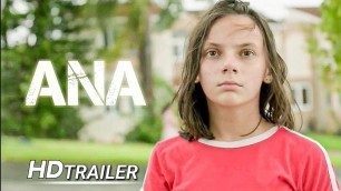 Ana Official Trailer #1 2020   Dafne Keen, Andy Garcia Movie   Drama Movie HD
