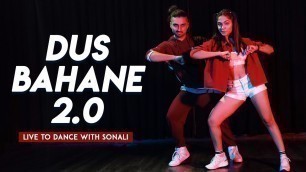 'Dus Bahane 2.0 | Baaghi 3 | Tiger S, Shraddha K | Dance Cover | LiveToDance with Sonali'