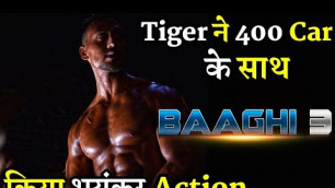 'Baaghi 3 Tiger Shroff Action Scene Shooting with 400 Cars'