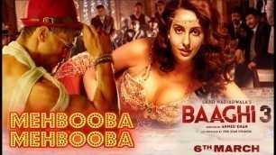 'Baaghi 3 | Mehbooba Mehbooba Song | Nora Fatehi | Tiger Shroff | Neha Kakkar | Meet Bros Item Number'