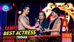 'SIIMA 2014 Tamil Best Actress | Trisha | for Endrendrum Punnagai Movie'